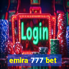 emira 777 bet